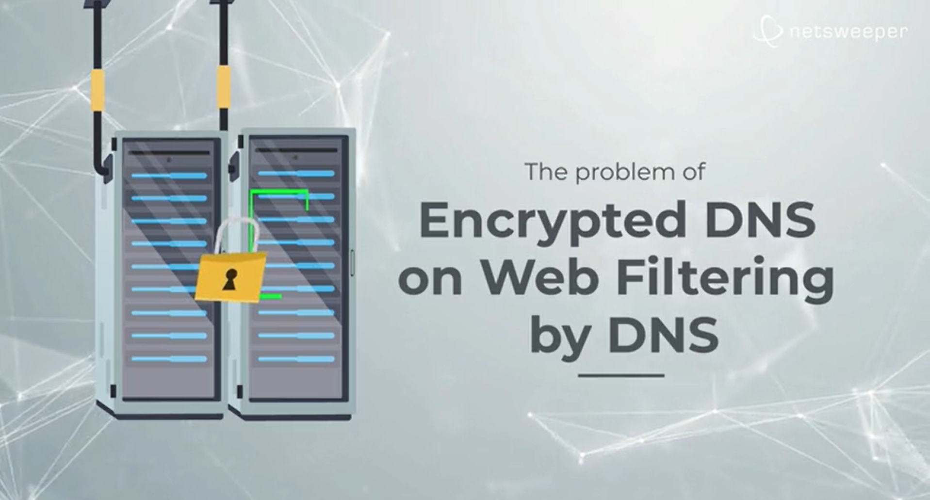 The Problem of Encrypted DNS on Web Filtering Video